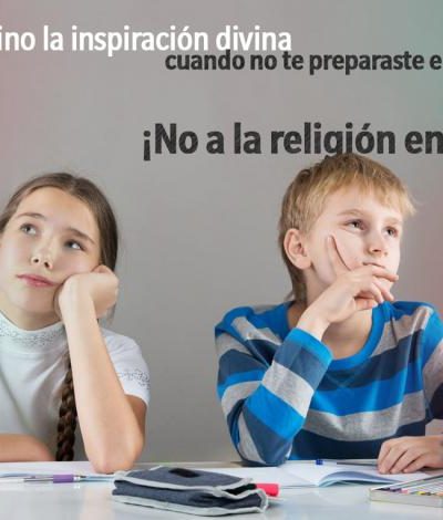 Campaña ¡No a la religión en las escuelas!