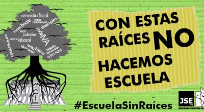 JSE lanza la campaña "Con estas raí­ces no hacemos escuela" con motivo del inicio del curso escolar