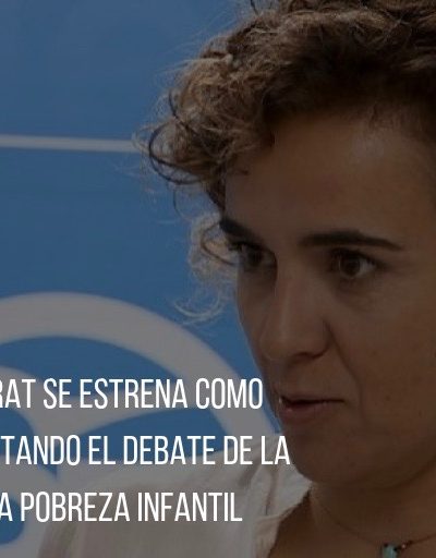 Juventudes Socialistas tacha de insensible a Dolors Montserrat por vetar en el Parlamento una iniciativa contra la pobreza infantil