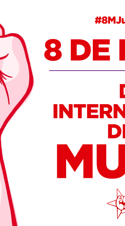 8 DE MARZO, DÍA INTERNACIONAL DE LA MUJER.