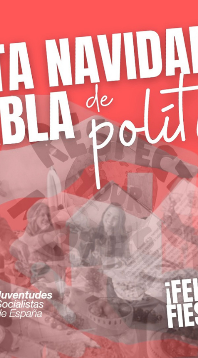 Juventudes Socialistas quieren que “se hable de política” esta Navidad.